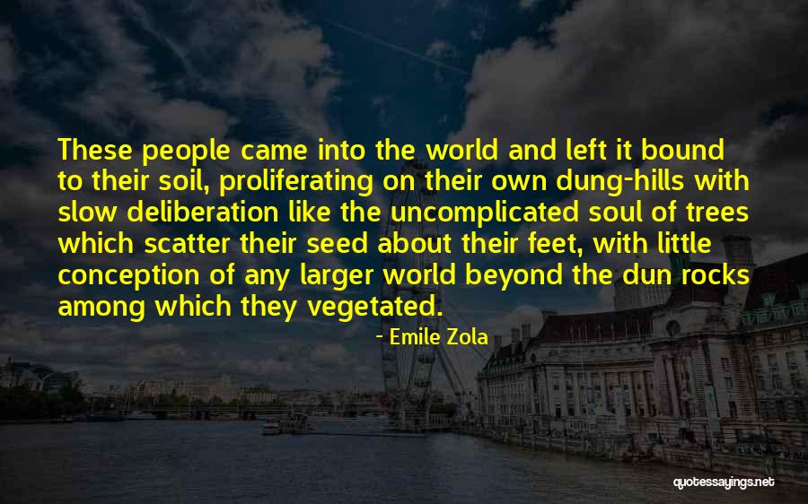 Roots Of Trees Quotes By Emile Zola Roots Of Trees Quotes By Emile Zola