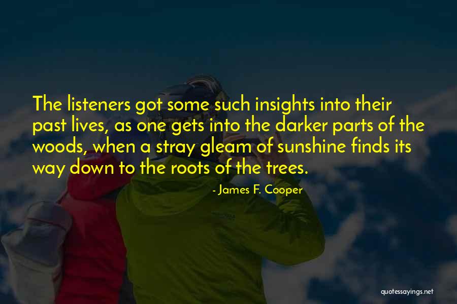 Roots Of Trees Quotes By James F. Cooper Roots Of Trees Quotes By James F. Cooper