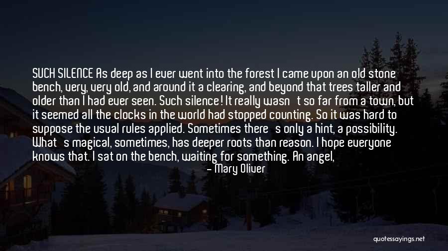 Roots Of Trees Quotes By Mary Oliver Roots Of Trees Quotes By Mary Oliver