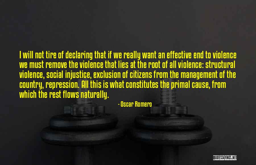 Roots Of Violence Quotes By Oscar Romero