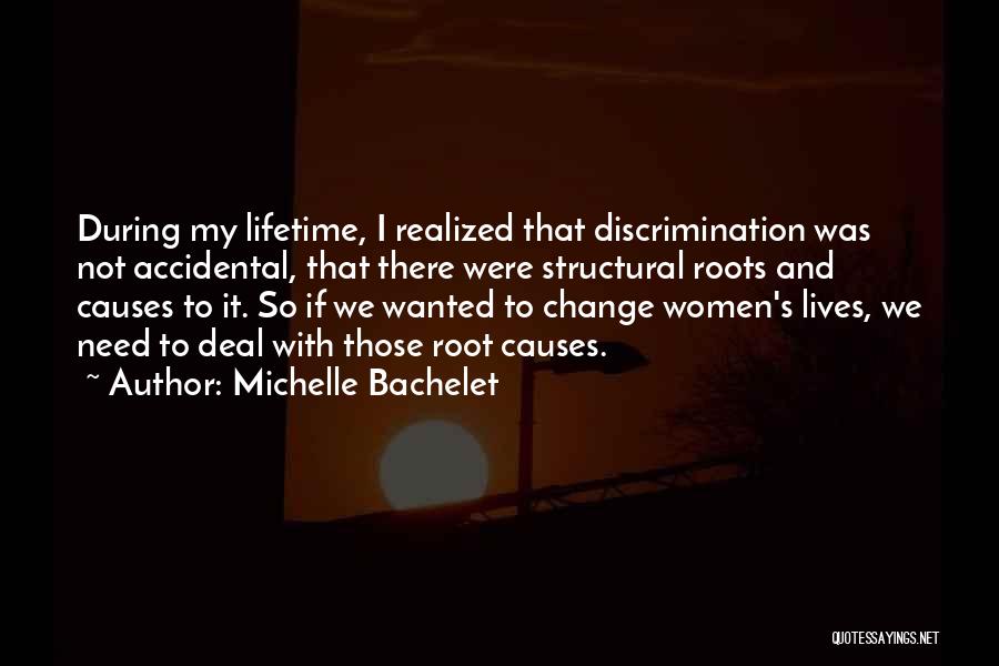 Roots Quotes By Michelle Bachelet