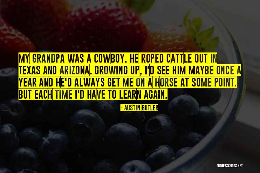 Roped Off Quotes By Austin Butler Roped Off Quotes By Austin Butler
