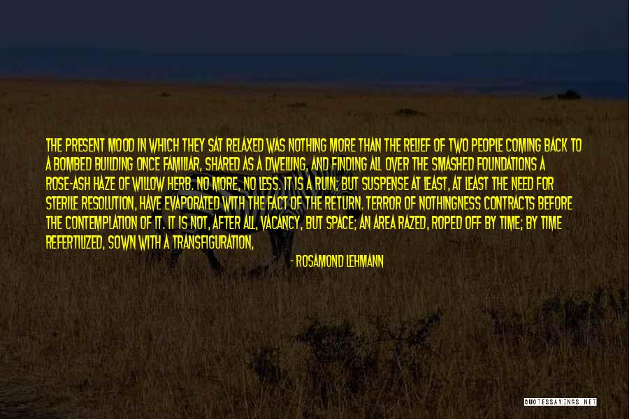 Roped Off Quotes By Rosamond Lehmann Roped Off Quotes By Rosamond Lehmann