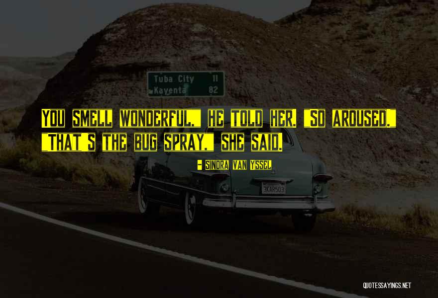 Roped Off Quotes By Sindra Van Yssel Roped Off Quotes By Sindra Van Yssel