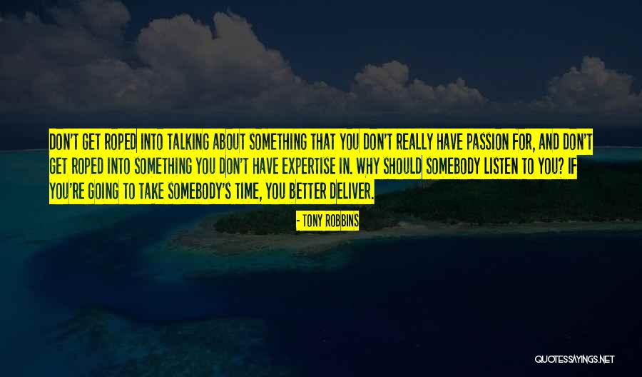 Roped Off Quotes By Tony Robbins Roped Off Quotes By Tony Robbins