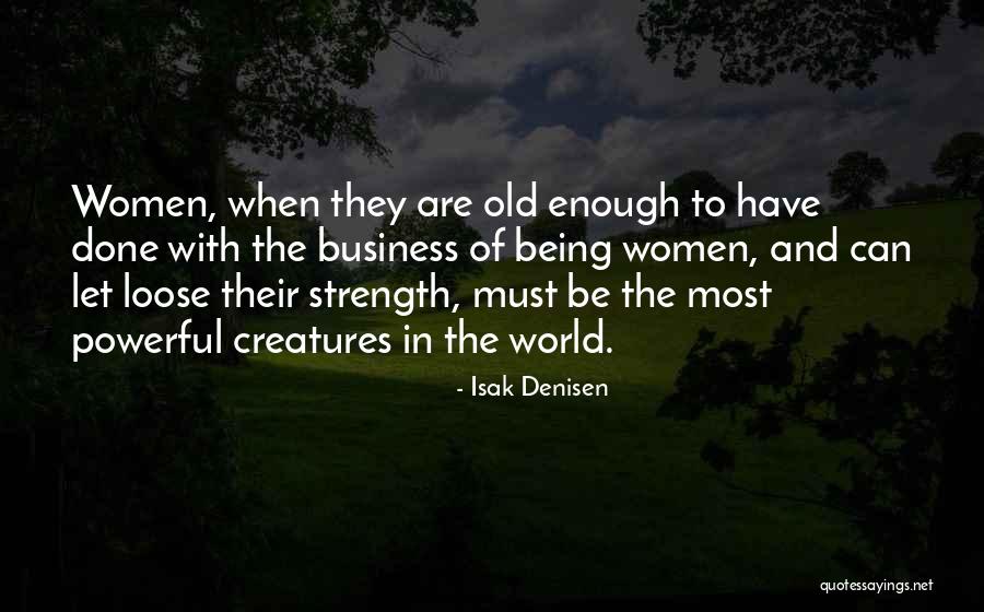 Ropeless Crab Quotes By Isak Denisen Ropeless Crab Quotes By Isak Denisen