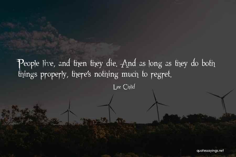 Ropella Group Quotes By Lee Child Ropella Group Quotes By Lee Child