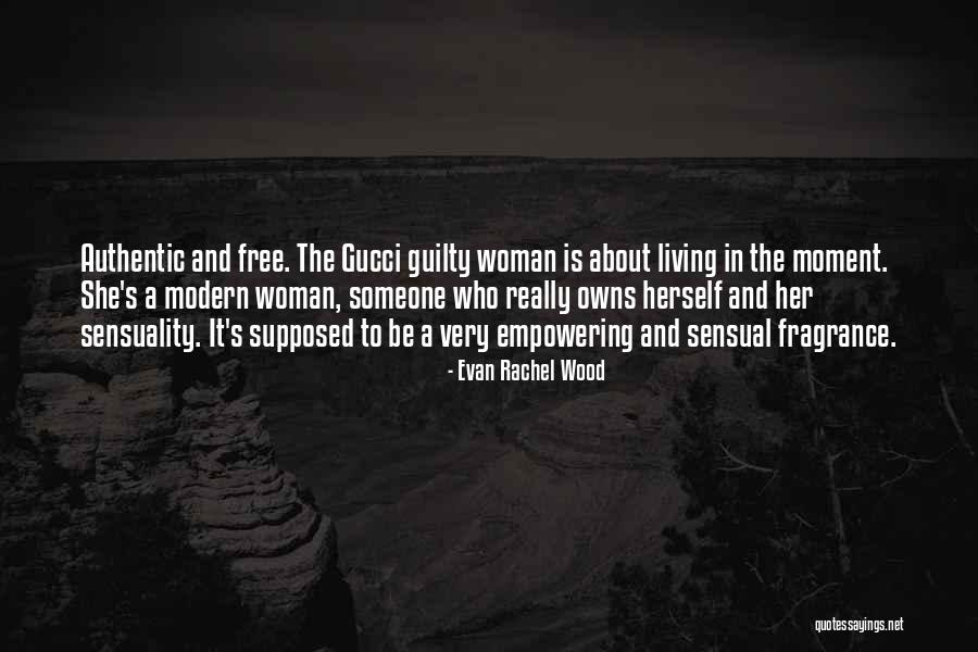 Rophine Quotes By Evan Rachel Wood Rophine Quotes By Evan Rachel Wood