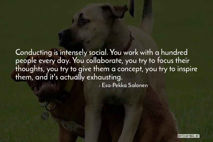 Rophino Quotes By Esa-Pekka Salonen Rophino Quotes By Esa-Pekka Salonen