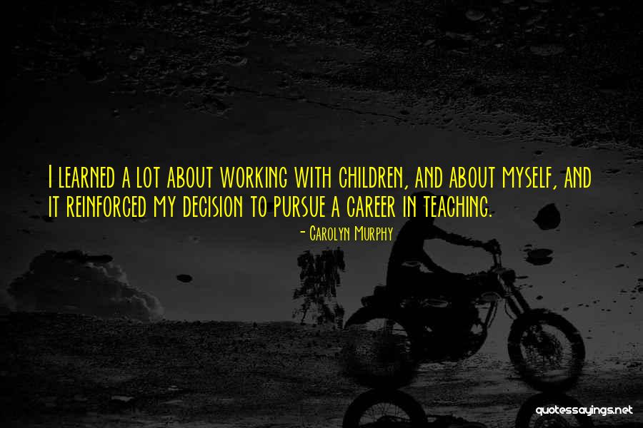 Rophish Quotes By Carolyn Murphy Rophish Quotes By Carolyn Murphy