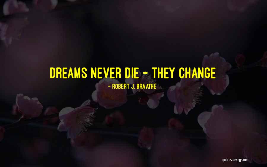 Roquel Payton Quotes By Robert J. Braathe Roquel Payton Quotes By Robert J. Braathe