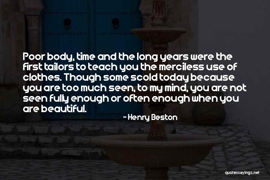 Roquesante Quotes By Henry Beston Roquesante Quotes By Henry Beston