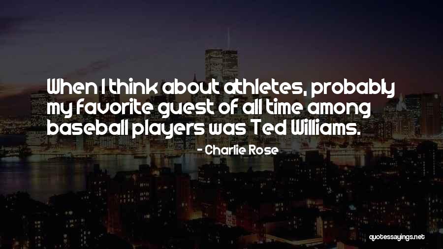 Roqueta 28 Quotes By Charlie Rose Roqueta 28 Quotes By Charlie Rose