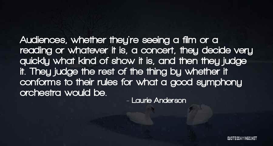 Rorany Quotes By Laurie Anderson Rorany Quotes By Laurie Anderson