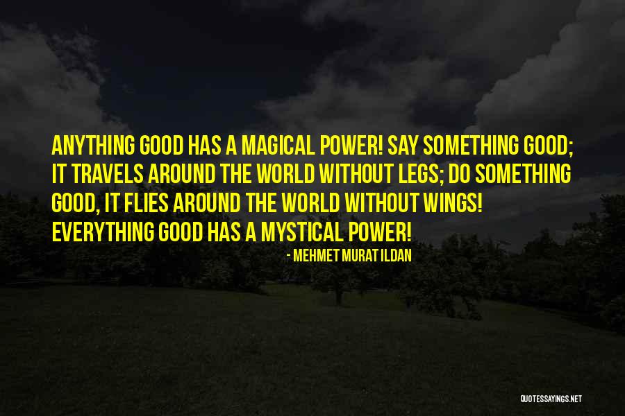 Rorick Heritage Quotes By Mehmet Murat Ildan Rorick Heritage Quotes By Mehmet Murat Ildan