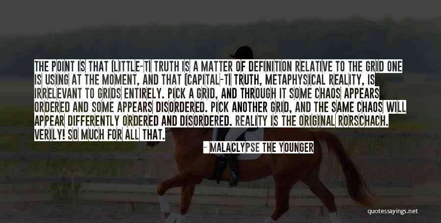 Rorschach Quotes By Malaclypse The Younger
