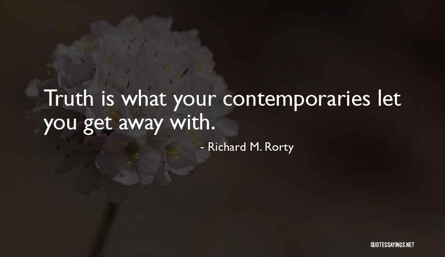 Rorty Quotes By Richard M. Rorty