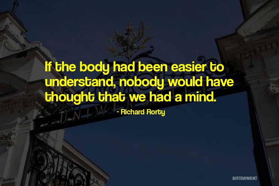 Rorty Quotes By Richard Rorty Rorty Quotes By Richard Rorty