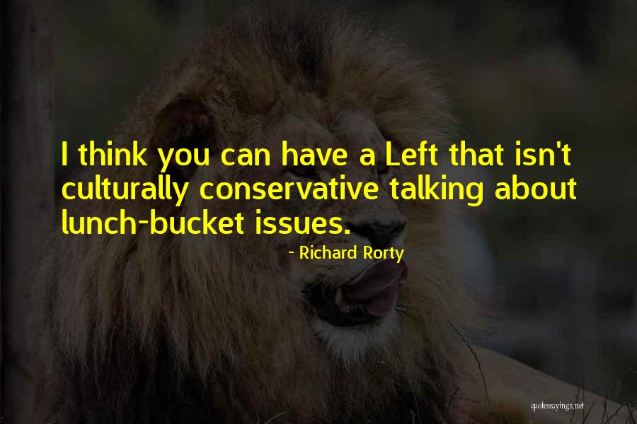 Rorty Quotes By Richard Rorty Rorty Quotes By Richard Rorty