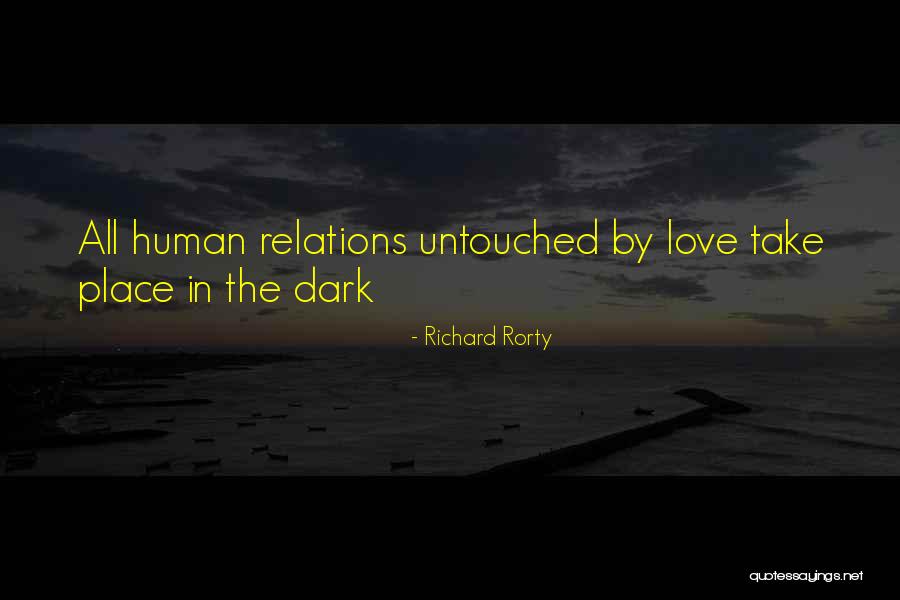 Rorty Quotes By Richard Rorty