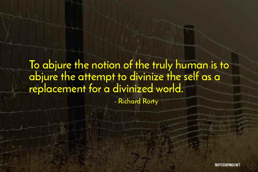 Rorty Quotes By Richard Rorty Rorty Quotes By Richard Rorty