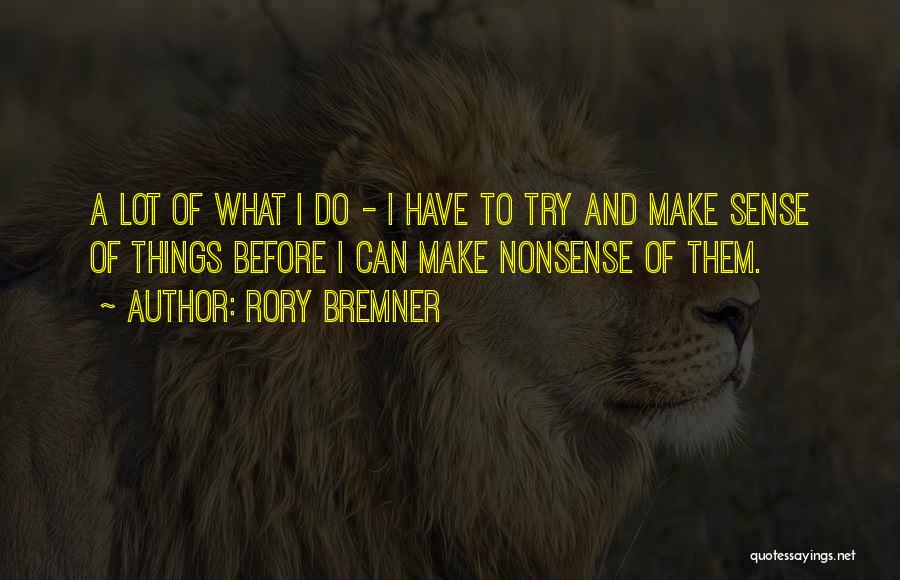 Rory Bremner Quotes 1390851