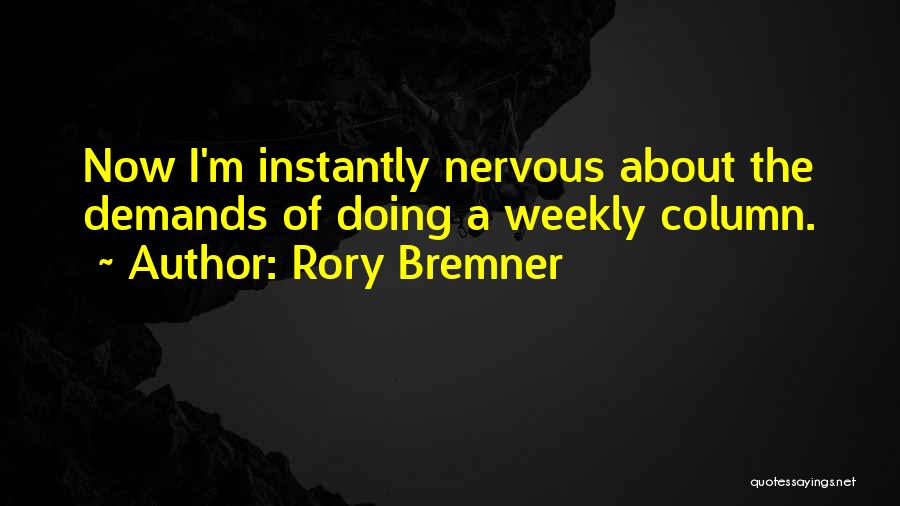 Rory Bremner Quotes 329609