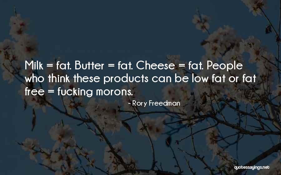Rory Freedman Quotes 469874 Rory Freedman Quotes 469874