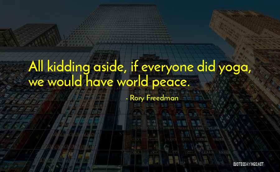 Rory Freedman Quotes 664557