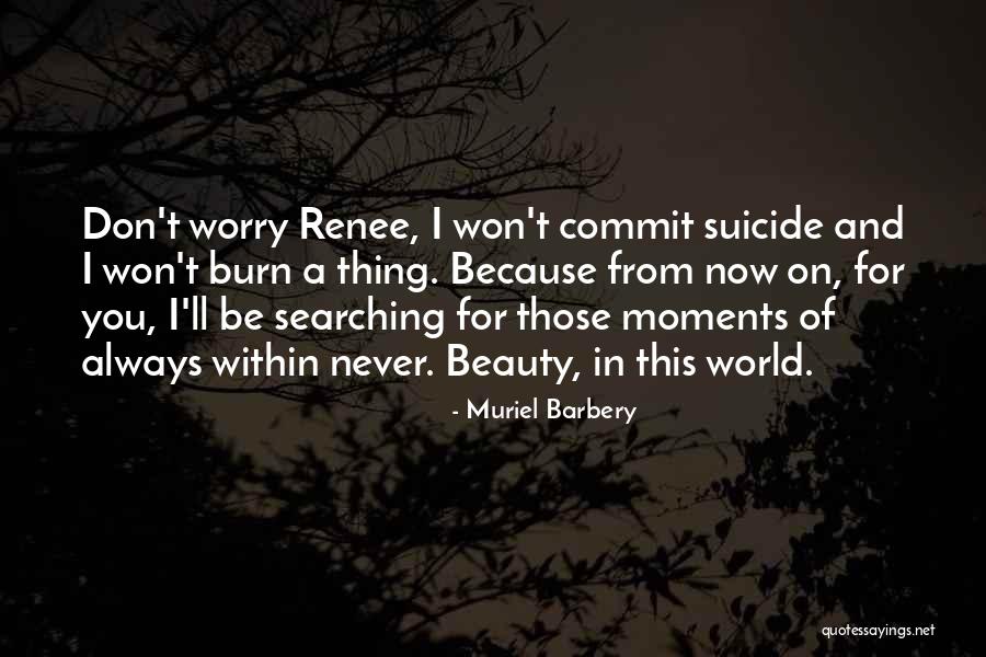 Rory Gilmore Study Quotes By Muriel Barbery Rory Gilmore Study Quotes By Muriel Barbery
