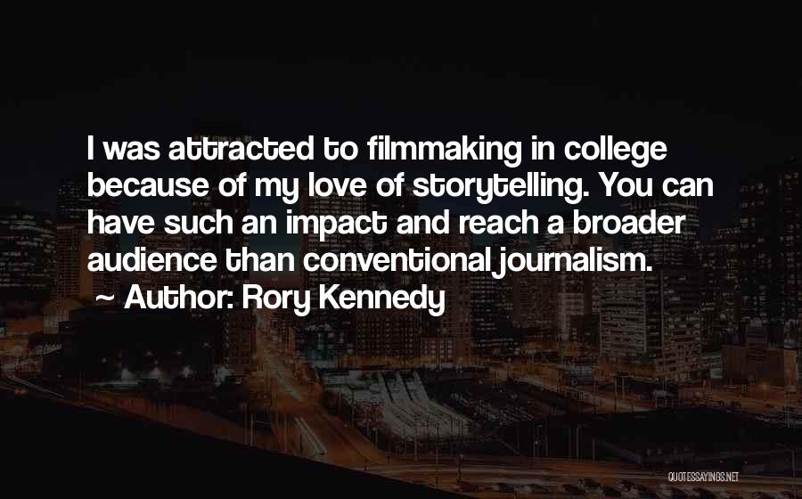 Rory Kennedy Quotes 1337585