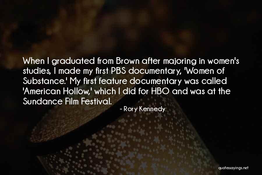 Rory Kennedy Quotes 1964691 Rory Kennedy Quotes 1964691