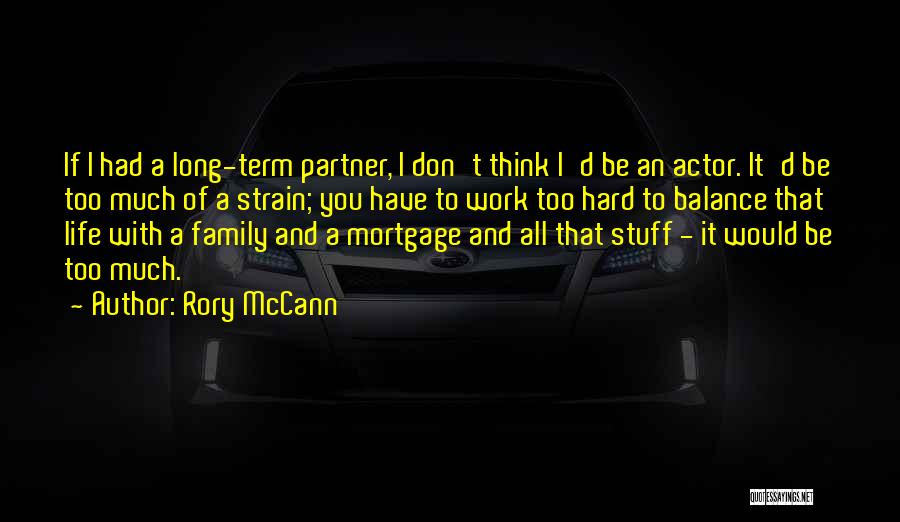 Rory McCann Quotes 409179