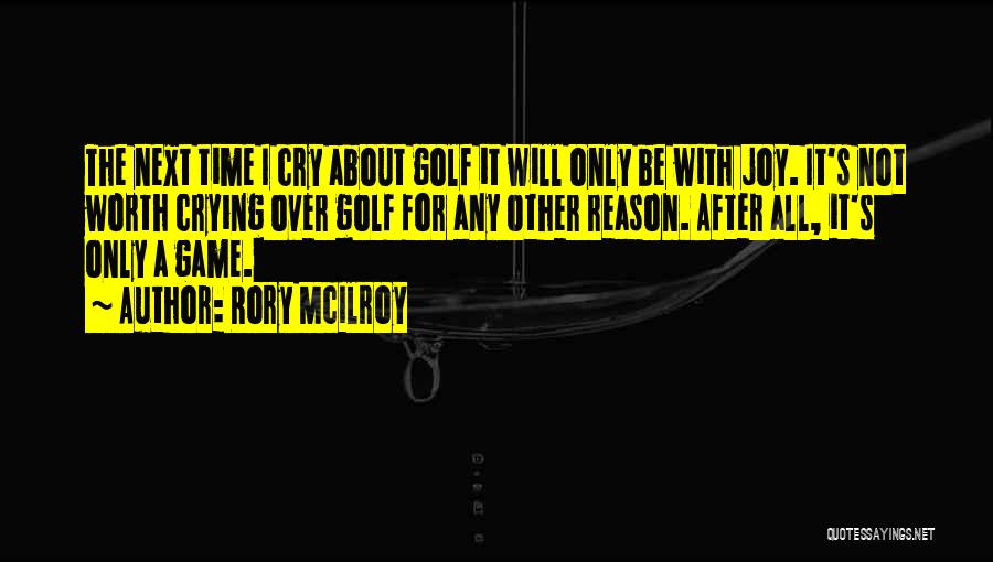 Rory McIlroy Quotes 2183329