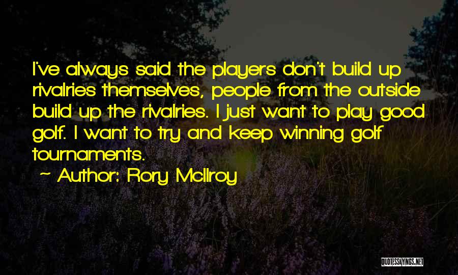 Rory McIlroy Quotes 359173