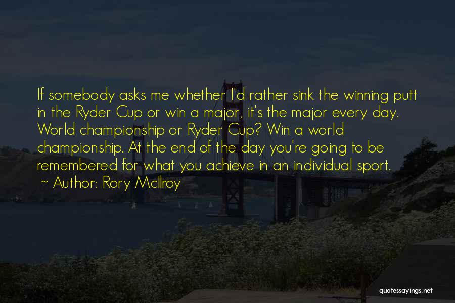 Rory McIlroy Quotes 360663