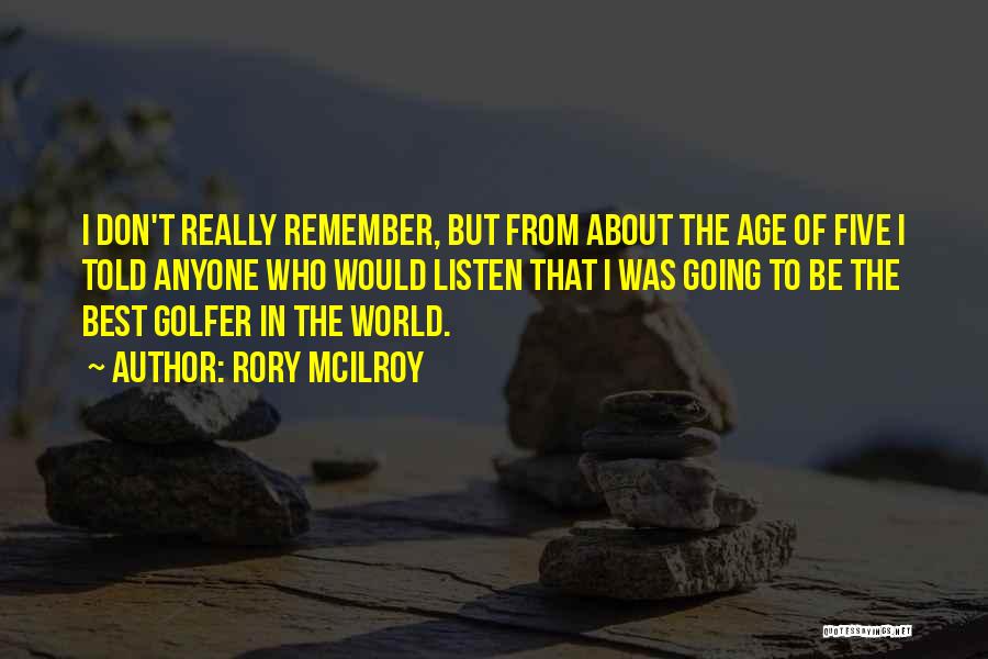 Rory McIlroy Quotes 829429