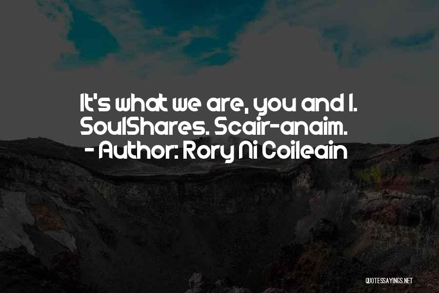 Rory Ni Coileain Quotes 119506