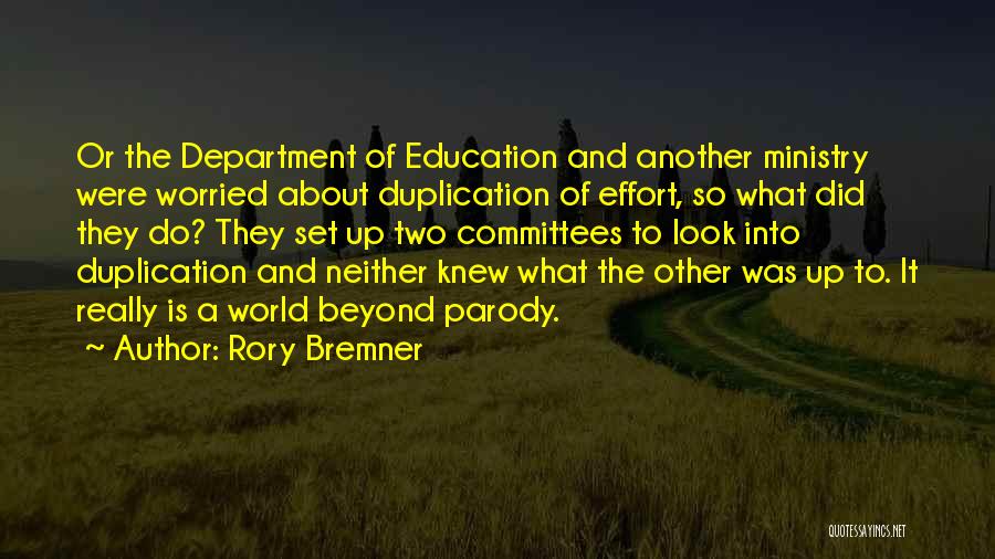 Rory Quotes By Rory Bremner