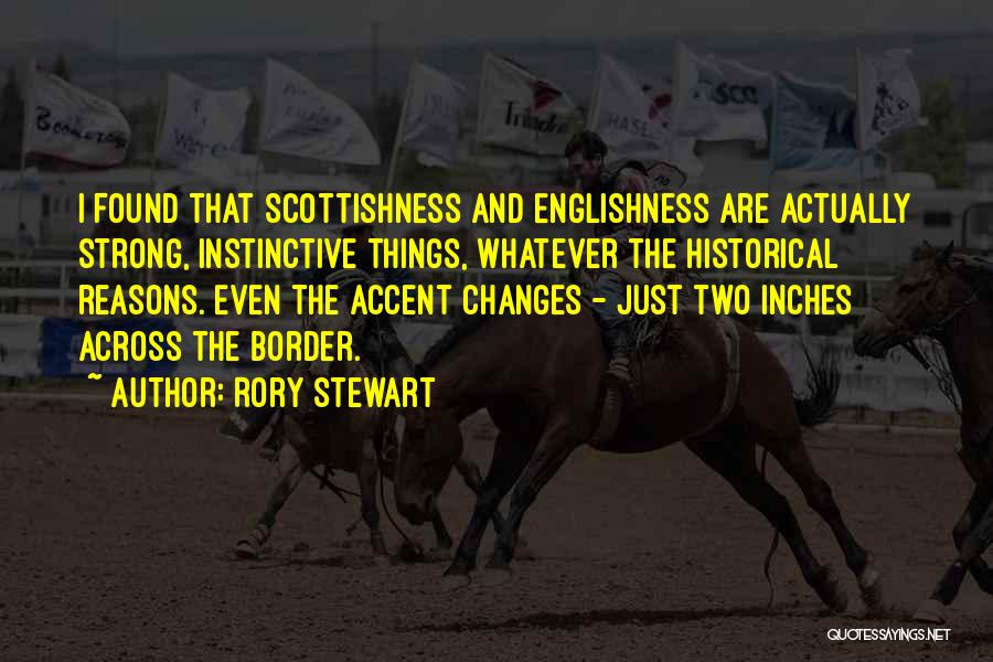 Rory Quotes By Rory Stewart