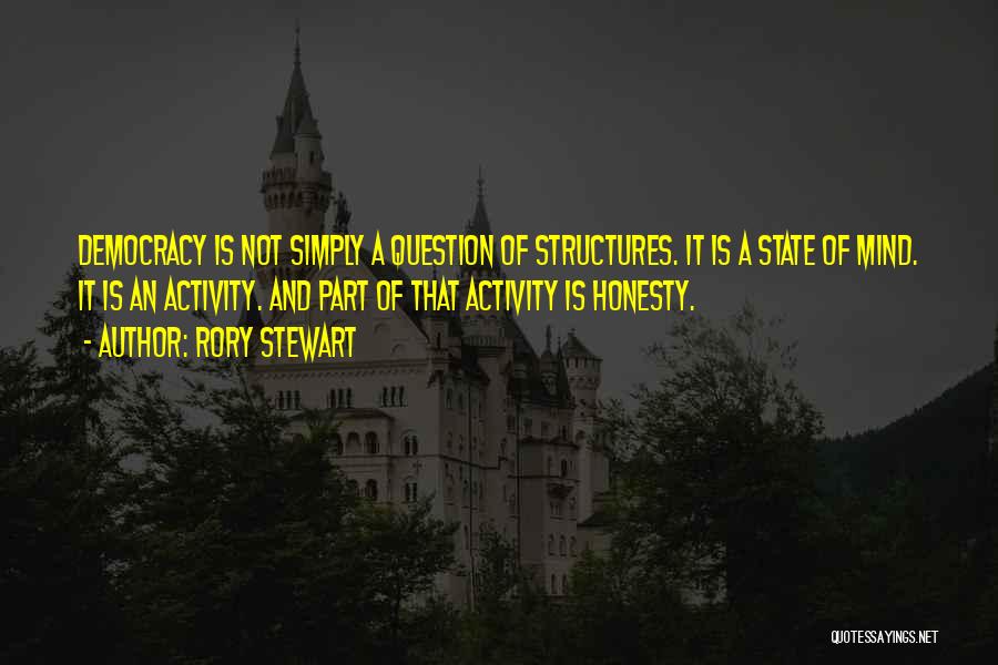 Rory Stewart Quotes 1025808