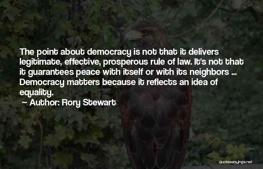 Rory Stewart Quotes 82617