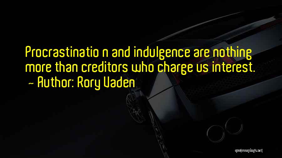 Rory Vaden Quotes 1049810