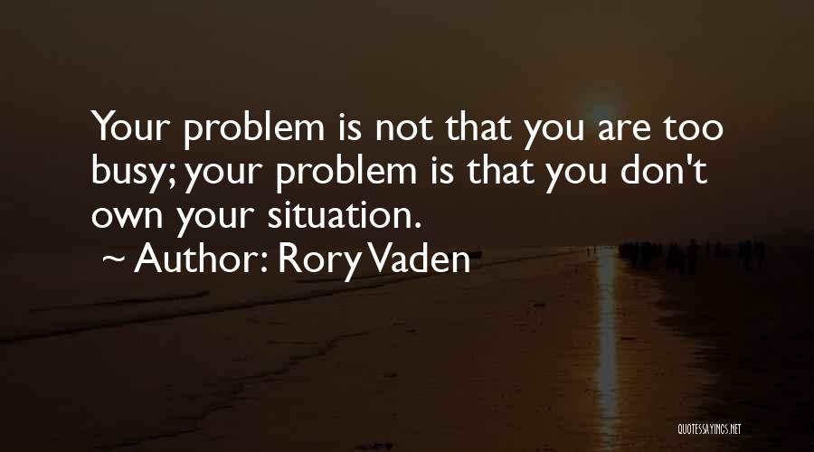 Rory Vaden Quotes 591727