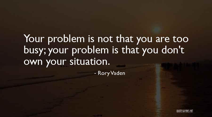 Rory Vaden Quotes 591727