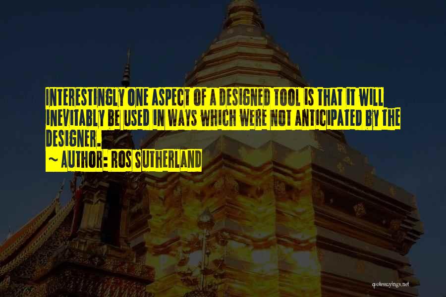 Ros Sutherland Quotes 1532554