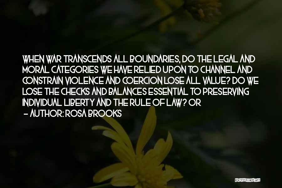 Rosa Brooks Quotes 626526