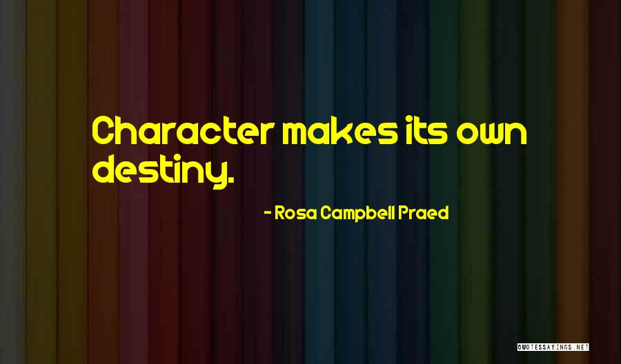 Rosa Campbell Praed Quotes 1036152