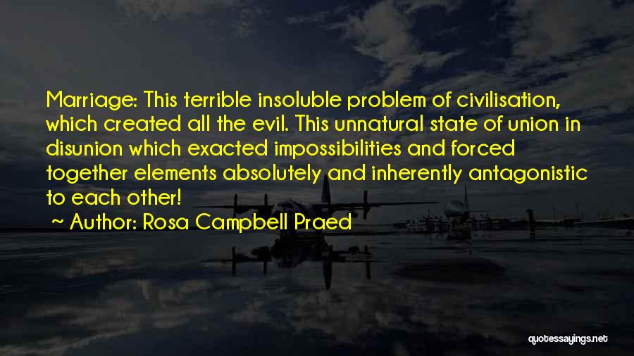 Rosa Campbell Praed Quotes 1896338