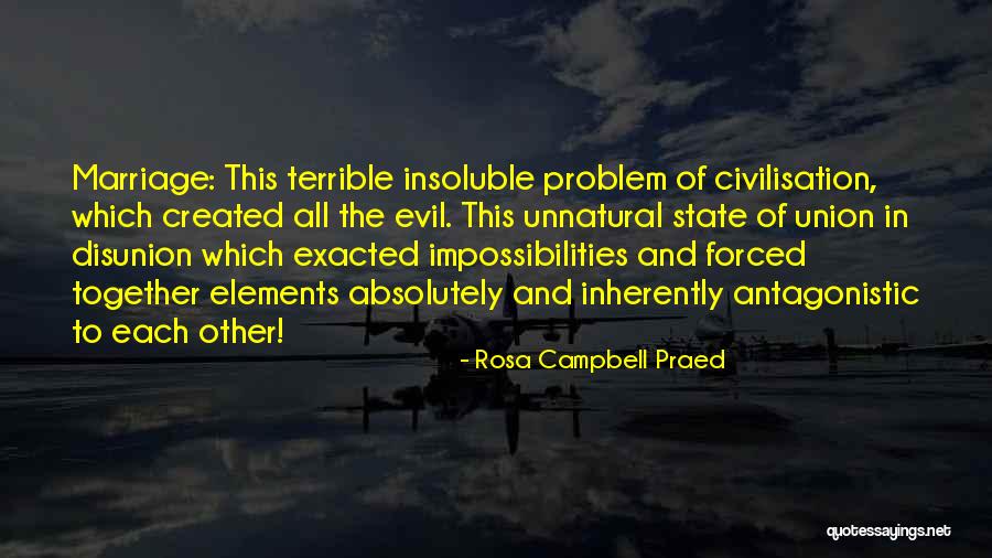 Rosa Campbell Praed Quotes 1896338 Rosa Campbell Praed Quotes 1896338